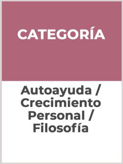 Autoayuda / Crecimiento Personal / Filosofía